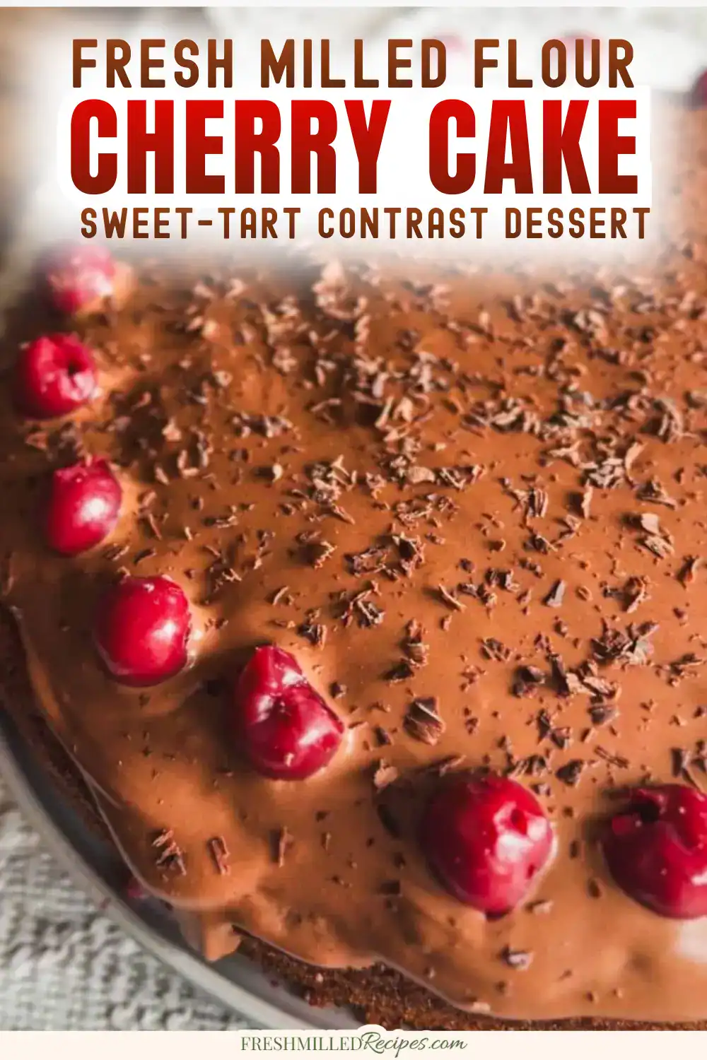 Delicious cherry chocolate cake made with fresh-milled flour and rich chocolate topping.