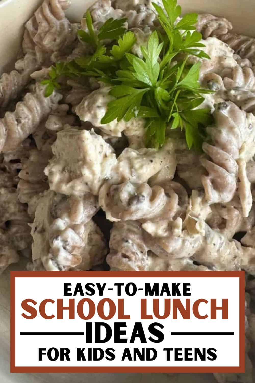 Creamy pasta with fresh herbs and milled ingredients, perfect for school lunch ideas.