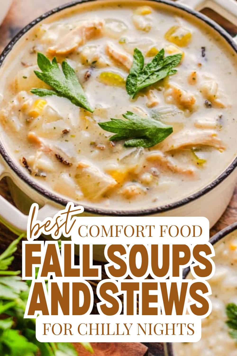 Creamy fall soups and stews with herbs, perfect for chilly nights.
