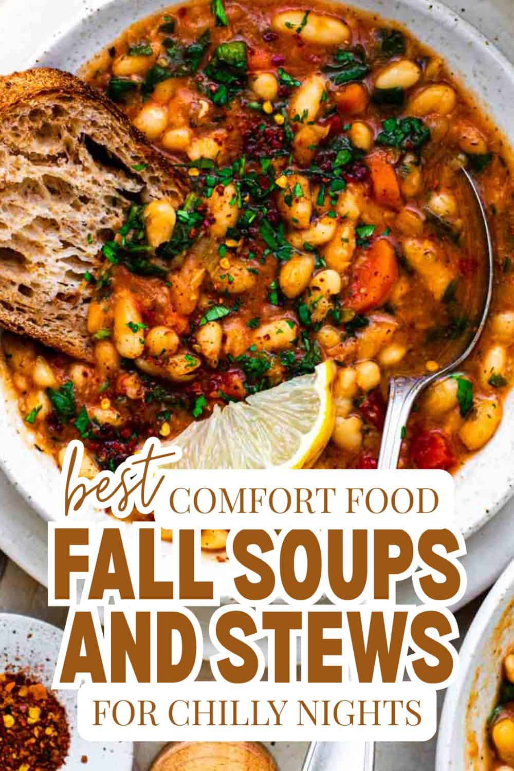 Hearty fall soups and stews with vegetables, beans, and bread for chilly nights.