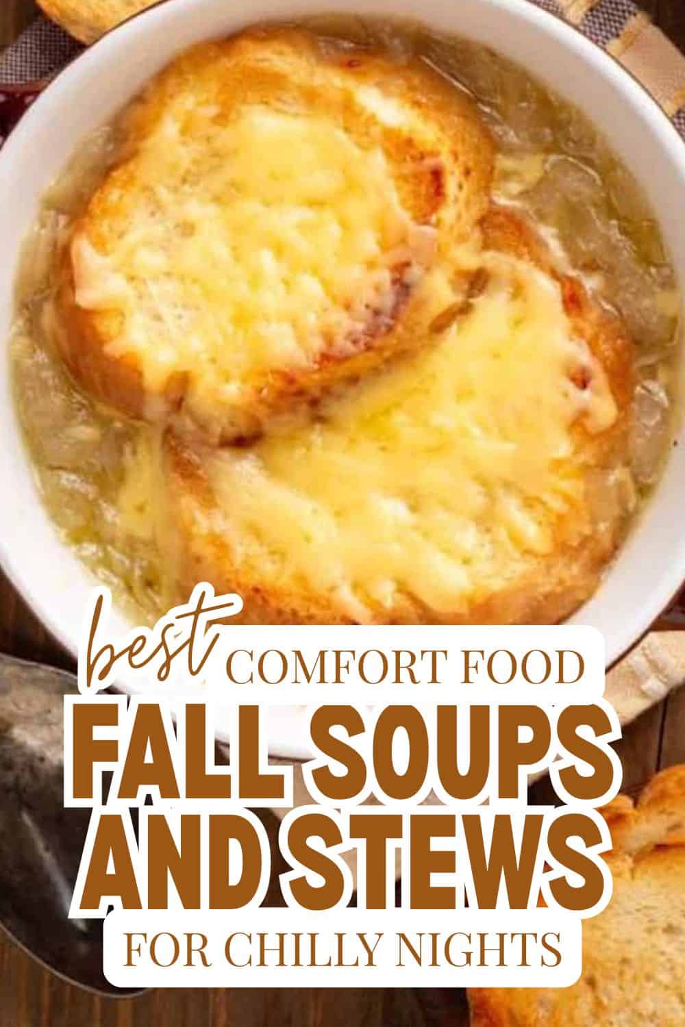Comfort food fall soups and stews with melted cheese on bread slices.