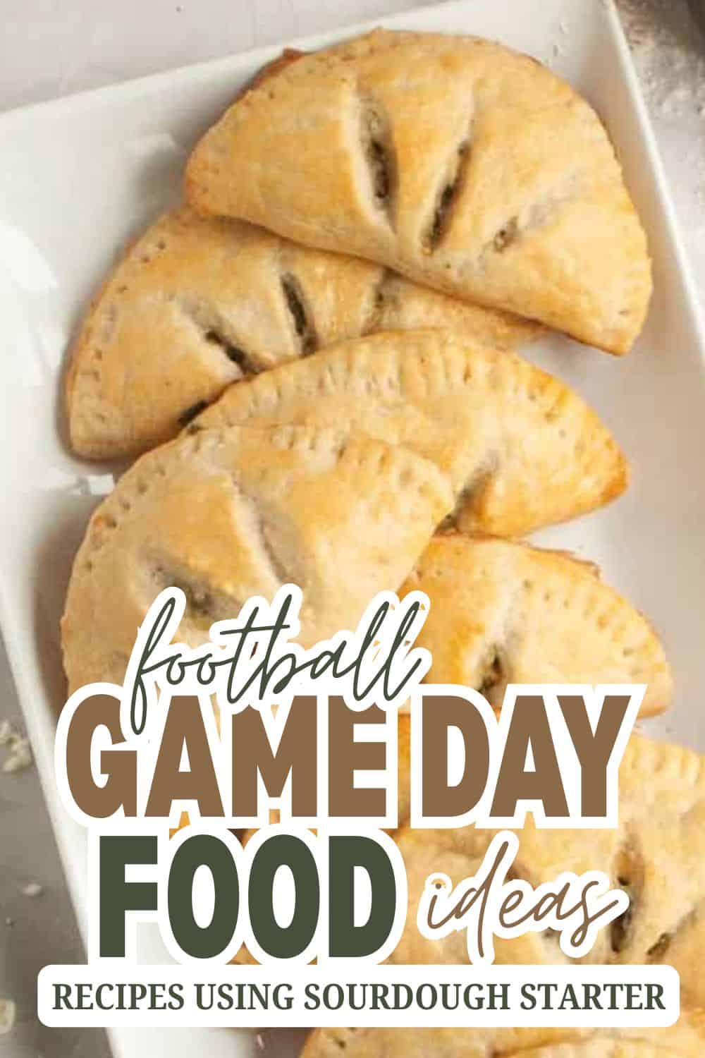 Delicious sourdough hand pies perfect for football game day snacks.